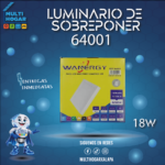LUMINARIO DE LED PARA SOBREPONER WANERGY 18W MOD. 64001 CUADRADO