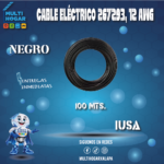 CABLE ELECTRICO BOLSA IUSA #12 AWG NEGRO COD. 397454 / 399323