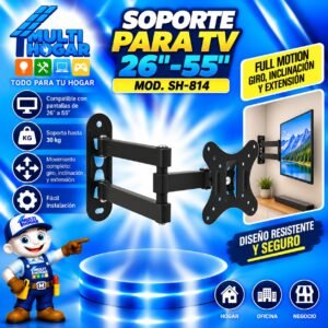 SOPORTE PARA TV FULL MOTION 26"-55" MOD. SH-814